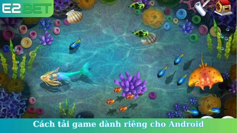 Cách tải game dành riêng cho Android