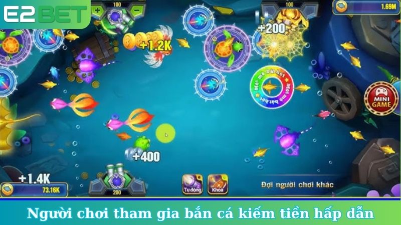 Người chơi tham gia bắn cá kiếm tiền hấp dẫn